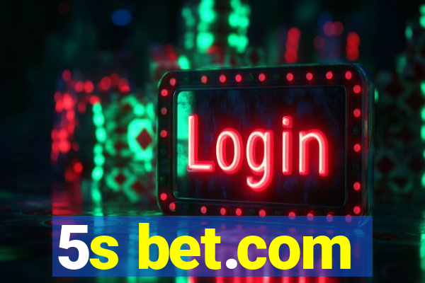 5s bet.com